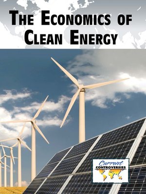 cover image of The Economics of Clean Energy